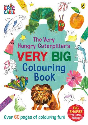 Book cover for The Very Hungry Caterpillar's Very Big Colouring Book