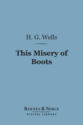 Book cover for This Misery of Boots (Barnes & Noble Digital Library)