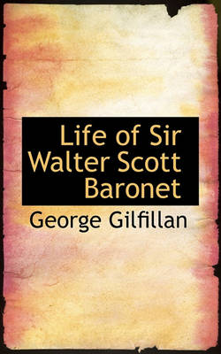 Book cover for Life of Sir Walter Scott Baronet