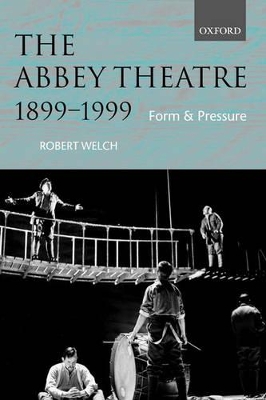 Book cover for The Abbey Theatre, 1899-1999