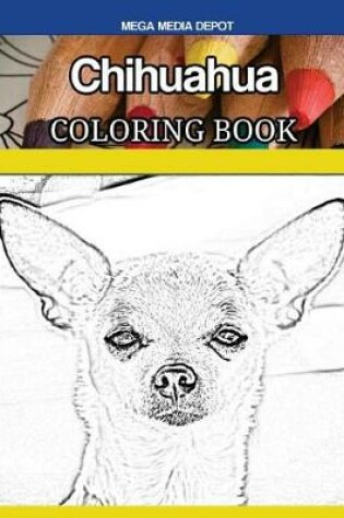 Cover of Chihuahua Coloring Book