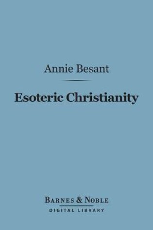 Cover of Esoteric Christianity (Barnes & Noble Digital Library)