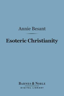 Book cover for Esoteric Christianity (Barnes & Noble Digital Library)