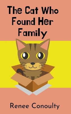 Book cover for The Cat Who Found Her Family