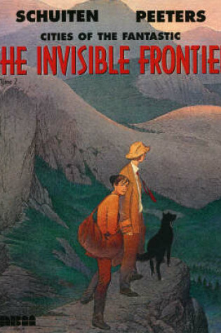 Cover of The Invisible Frontier Vol. 2