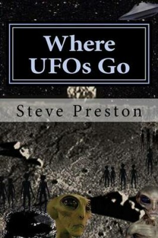 Cover of Where UFOs Go