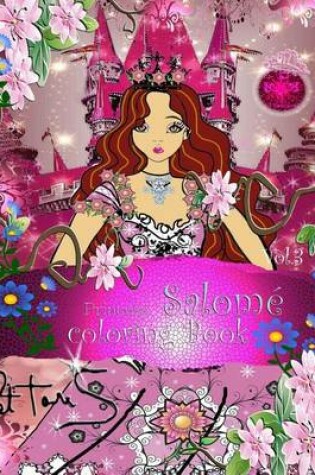 Cover of Princess Salome Coloring Book for Children and Girls