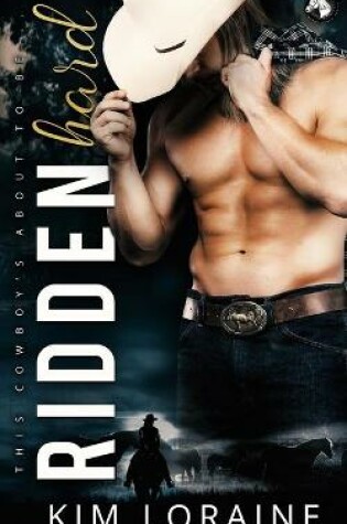 Cover of Ridden Hard