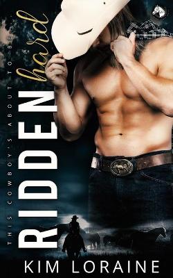 Book cover for Ridden Hard