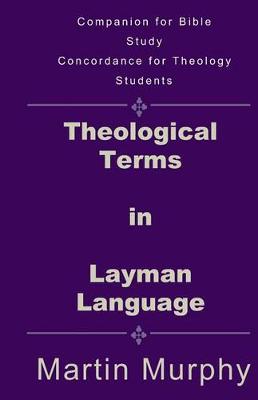 Book cover for Theological Terms in Layman Language