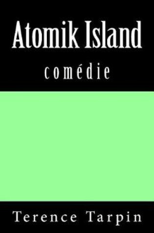 Cover of Atomik island