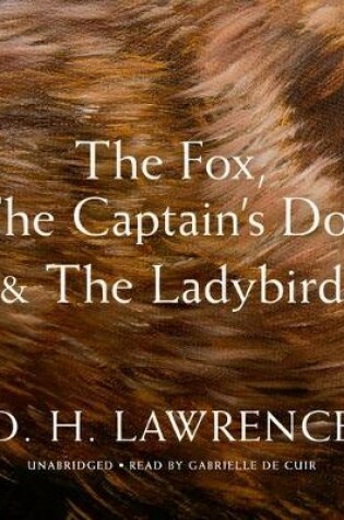 Cover of The Fox, the Captain's Doll & the Ladybird