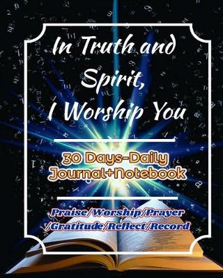 Book cover for In Truth and Spirit, I Worship You