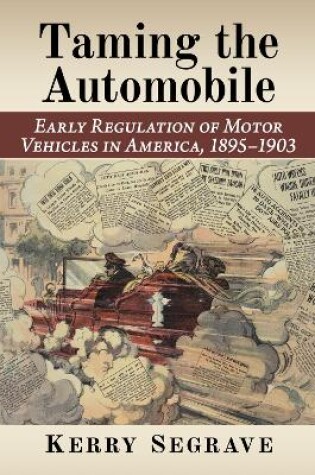 Cover of Taming the Automobile