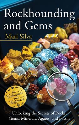 Book cover for Rockhounding and Gems