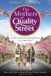 Book cover for The Mothers of Quality Street