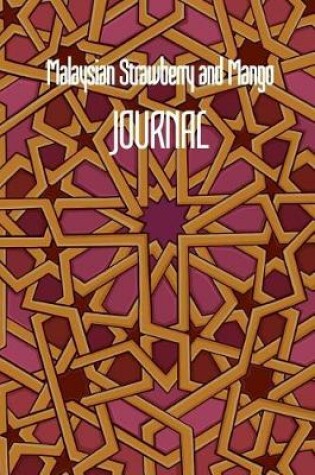 Cover of Malaysian Strawberry and Mango JOURNAL