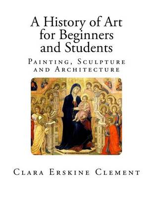 Cover of A History of Art for Beginners and Students