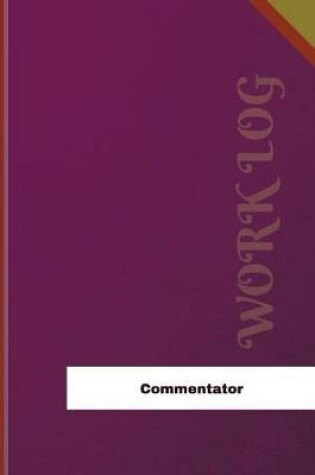 Cover of Commentator Work Log