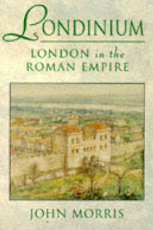 Cover of Londinium: London In The Roman Empire