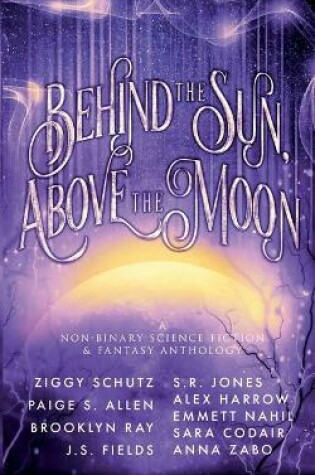 Cover of Behind the Sun, Above the Moon