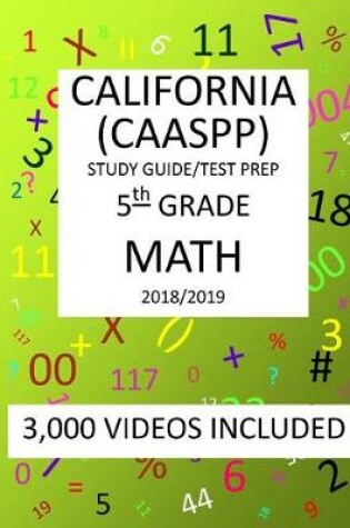 Cover of 3rd Grade CALIFORNIA CAASPP, 2019 MATH, Test Prep