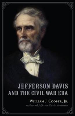 Book cover for Jefferson Davis and the Civil War Era