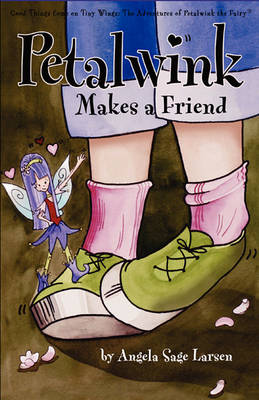 Book cover for Petalwink Makes a Friend