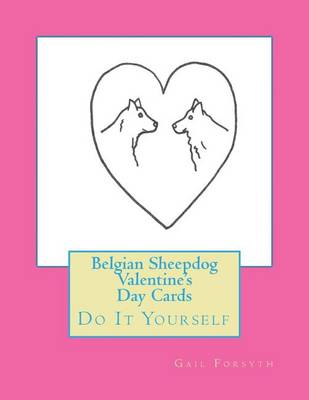 Book cover for Belgian Sheepdog Valentine's Day Cards