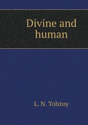 Book cover for Divine and human