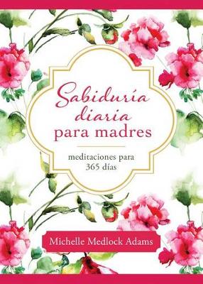 Book cover for Daily Wisdom for Mothers
