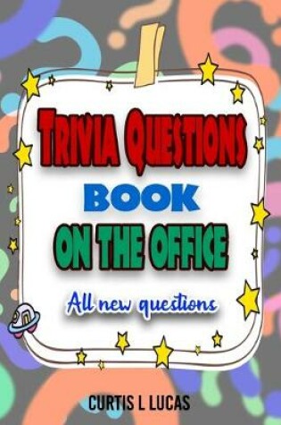 Cover of Trivia Questions Book On The Office