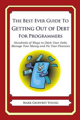 Book cover for The Best Ever Guide to Getting Out of Debt for Programmers