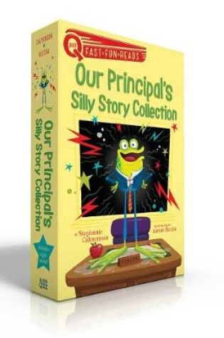 Cover of Our Principal's Silly Story Collection (Boxed Set)