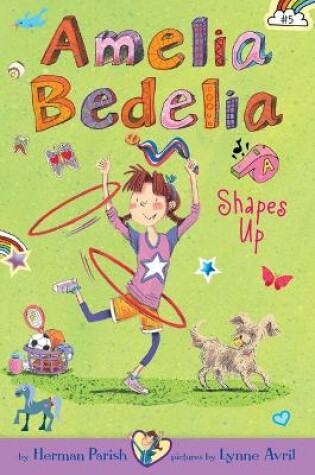 Cover of Amelia Bedelia Shapes Up: #5