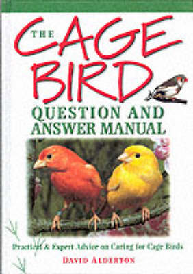 Book cover for The Cage Bird Question and Answer Manual