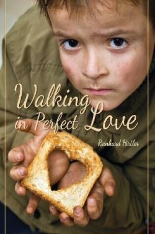 Cover of Walking in perfect love