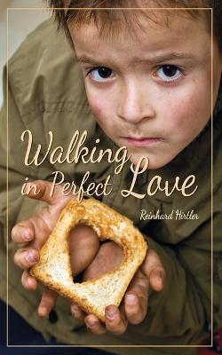 Book cover for Walking in perfect love