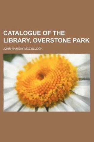 Cover of Catalogue of the Library, Overstone Park