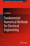 Book cover for Fundamental Numerical Methods for Electrical Engineering