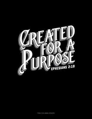 Book cover for Created for a Purpose - Ephesians 2