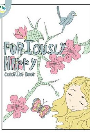 Cover of Furiously Happy Coloring Book