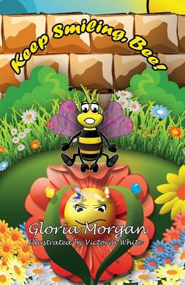 Book cover for Keep Smiling, Bee!