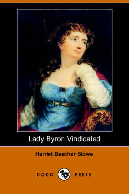 Book cover for Lady Byron Vindicated (Dodo Press)