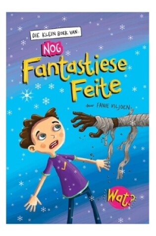 Cover of Klein boek van nog fantastiese feite