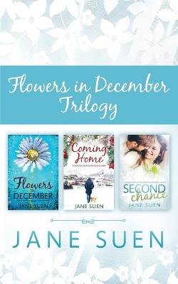 Book cover for Flowers in December Trilogy