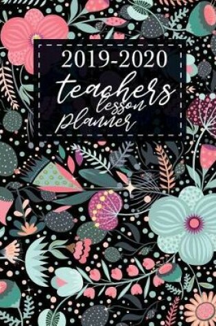 Cover of Teachers lesson planner 2019-2020