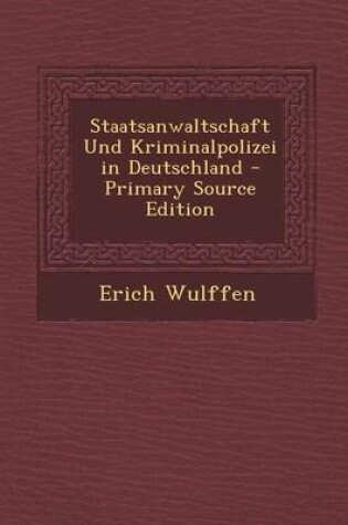 Cover of Staatsanwaltschaft Und Kriminalpolizei in Deutschland