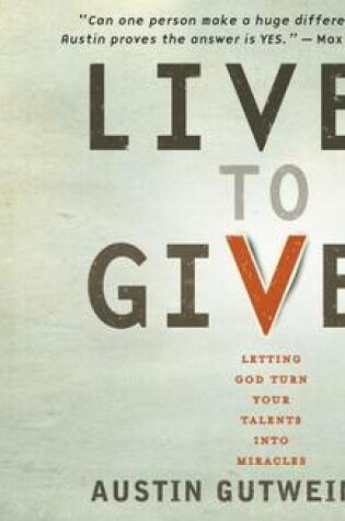 Cover of Live to Give (Library Edition)