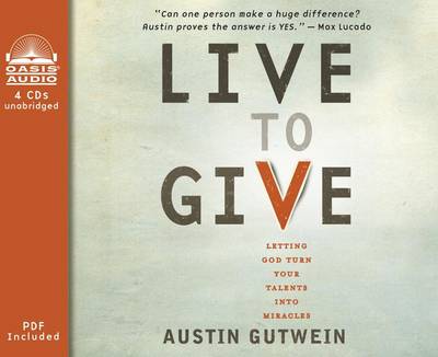 Book cover for Live to Give (Library Edition)